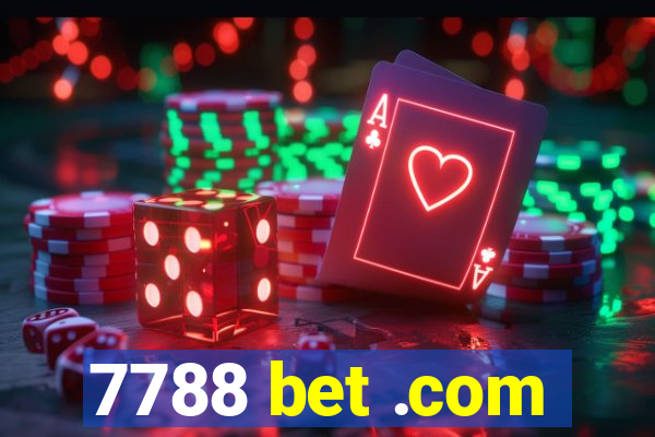 7788 bet .com